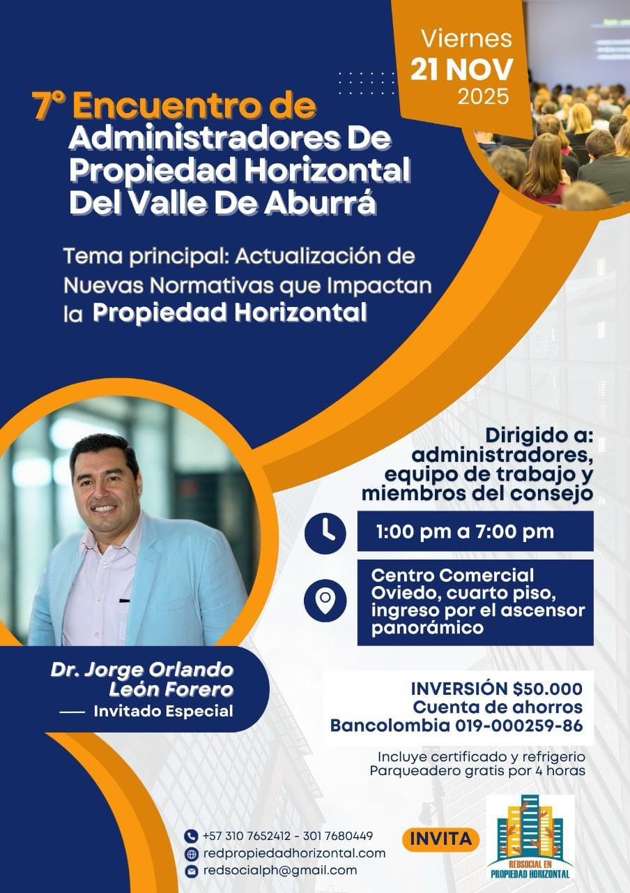 7 encuentro de administradores de propiedad horizontal del valle de aburrá